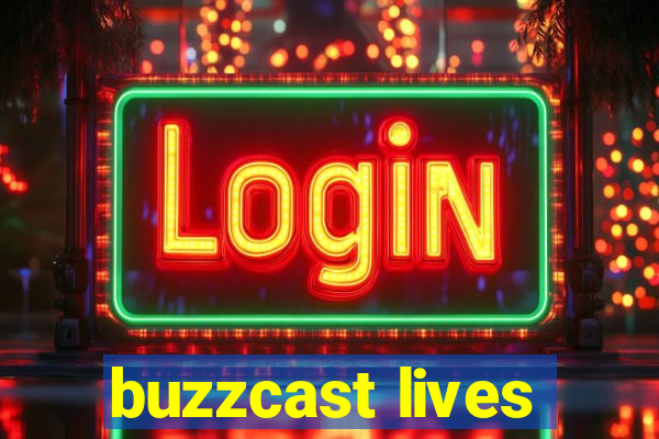 buzzcast lives